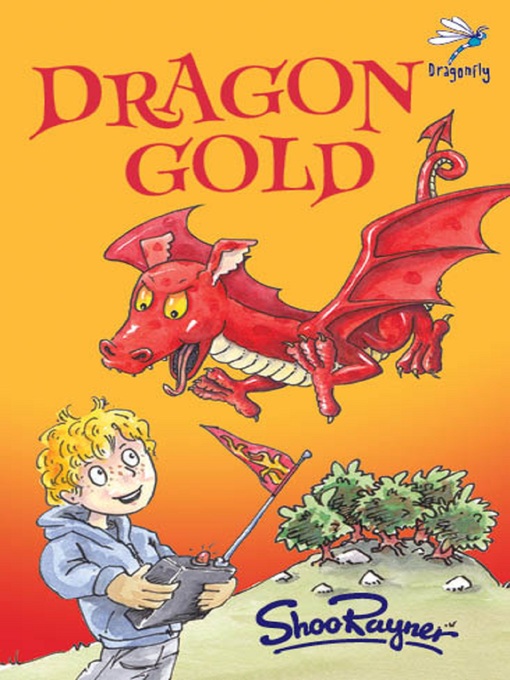 Title details for Dragon Gold by Shoo Rayner - Available